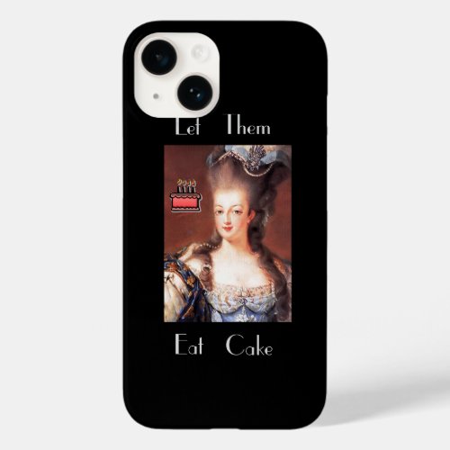 Let Them Eat Cake Marie Antoinette Case_Mate iPhon Case_Mate iPhone 14 Case