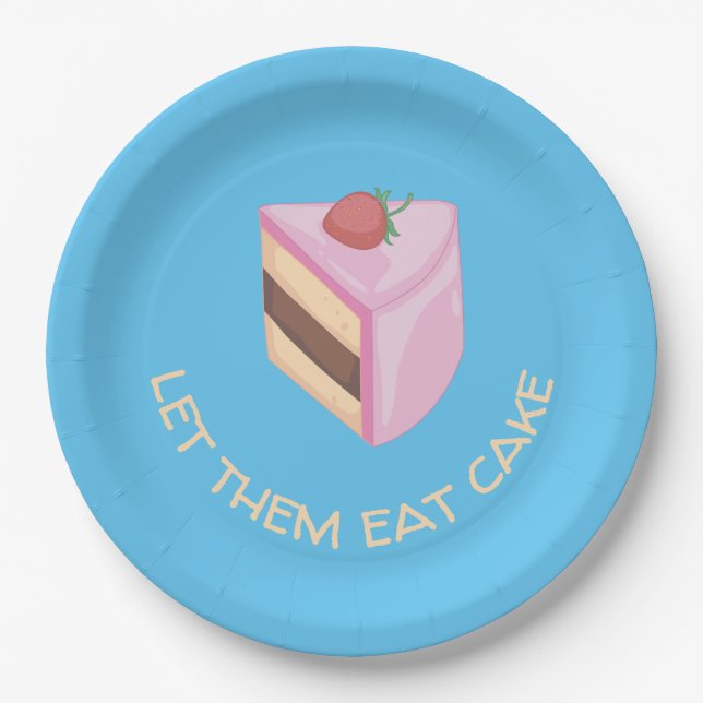 Let Them Eat Cake Slice Round    Paper Plates (Front)