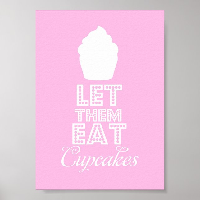 Let Them Eat Cupcakes Poster (Front)