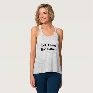 Let Them Eat Fake Tank Top