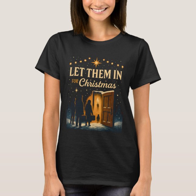 Let Them In for Christmas Design T-Shirt (Front)