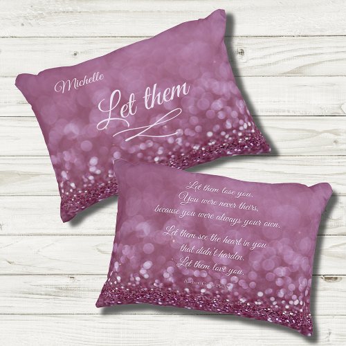 Let Them Love You Poem Purple Glitter Custom Accent Pillow
