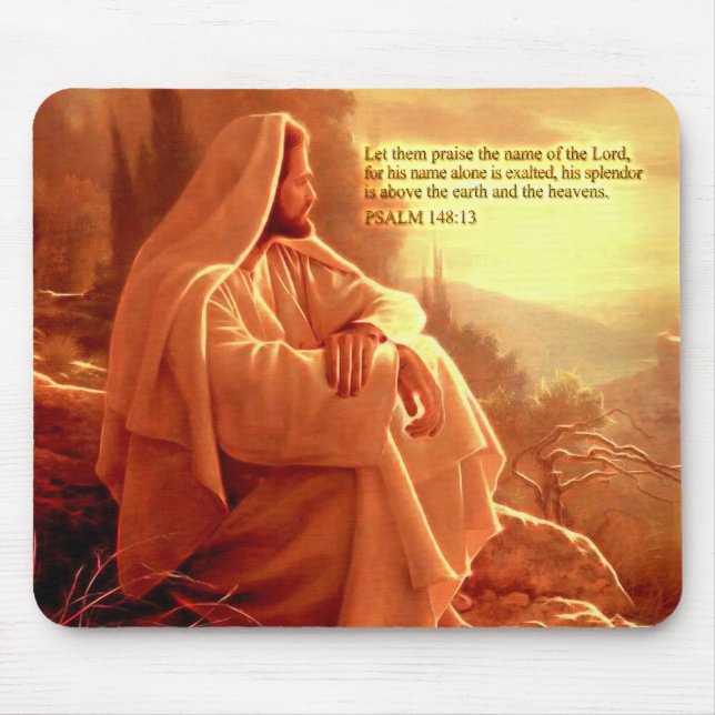 Let them Praise the name of the Lord Mousepad (Front)