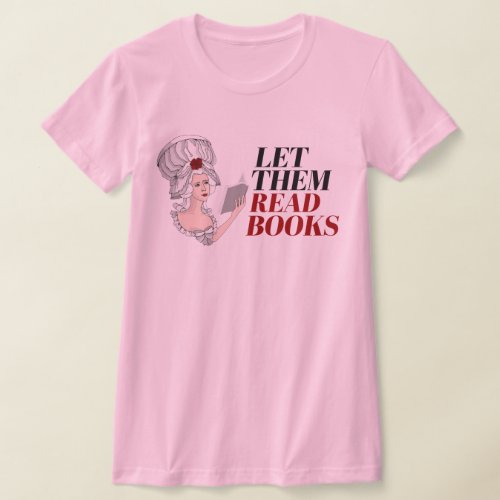 Let them read books T_Shirt