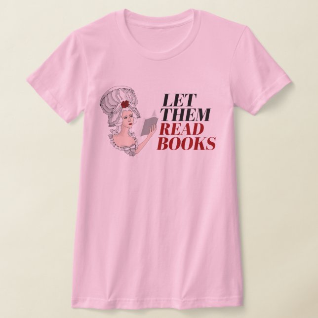 Let them read books T-Shirt (Laydown)
