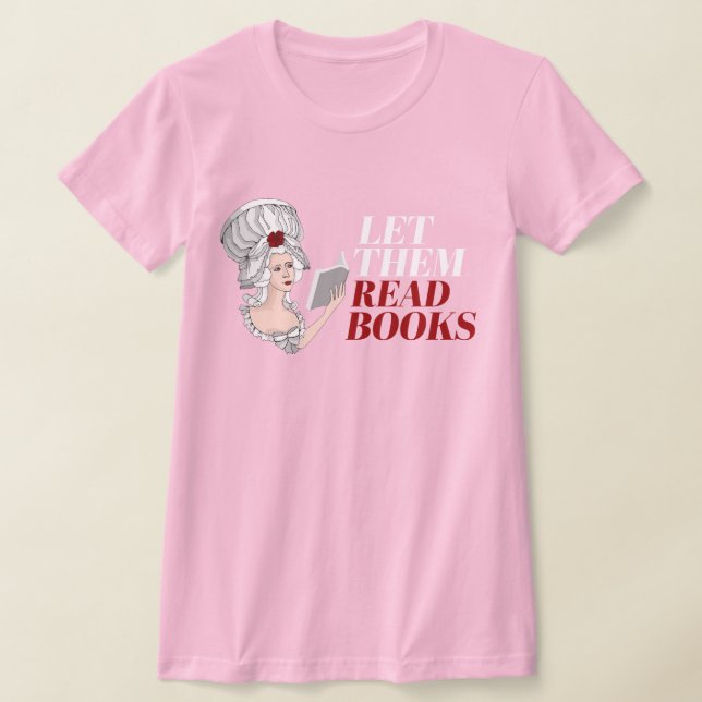 Let them read books T-Shirt (Laydown)