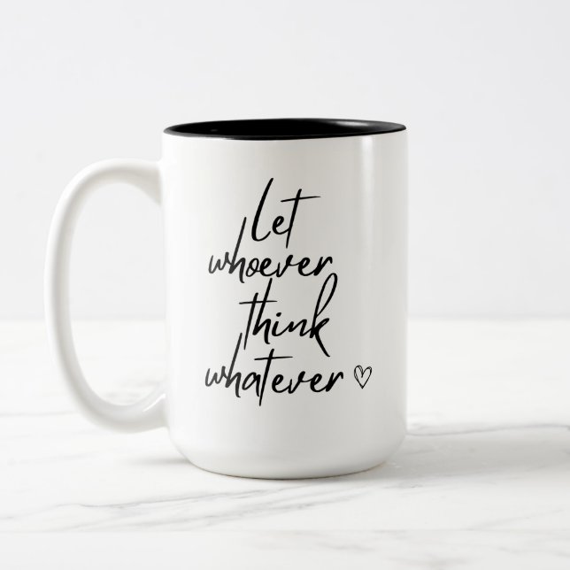 Let Them Sassy Funny Motivation Mug (Left)