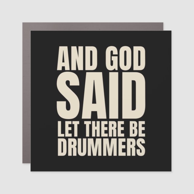 Let There Be Drummer Car Magnet (Front)