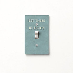 Let There Be Light Switch Cover