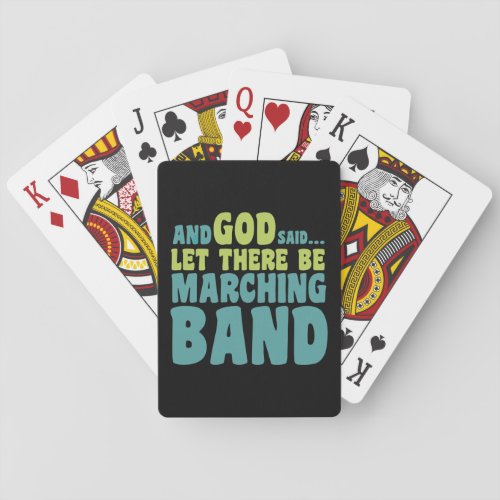 Let There Be Marching Band Playing Cards
