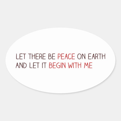 Let there be peace on earth oval sticker