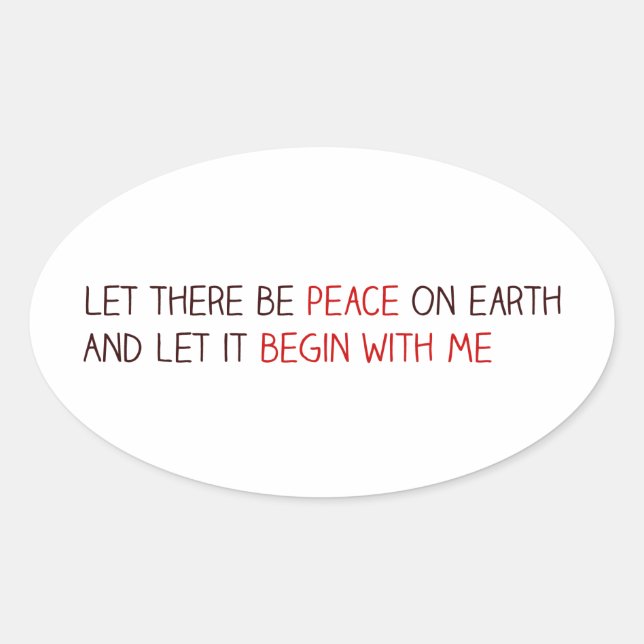 Let there be peace on earth oval sticker (Front)