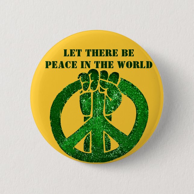 Let There Be Peace!_ Pinback Button (Front)
