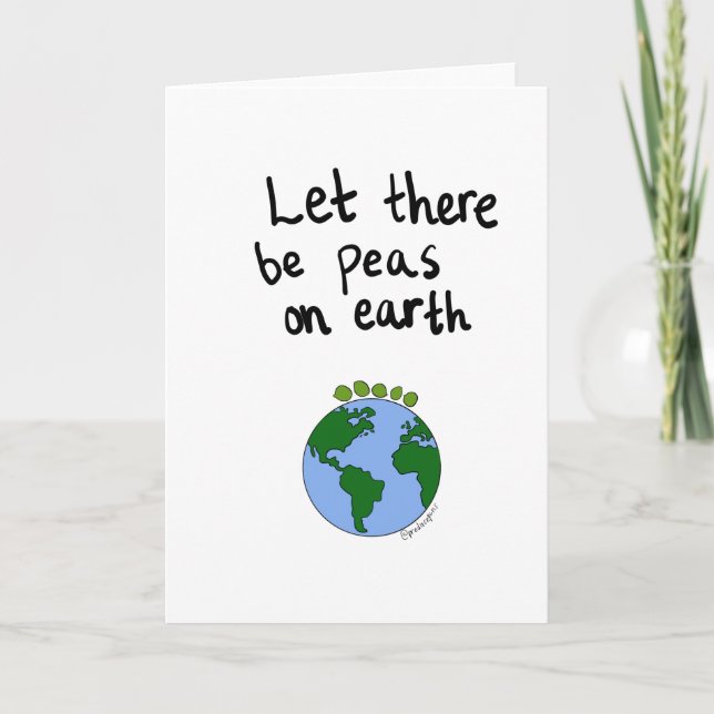 Let there be peas on earth! holiday card (Front)