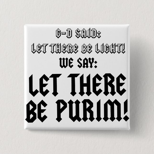 let there be purim button (Front)