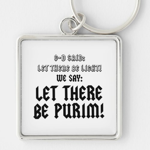 let there be purim keychain