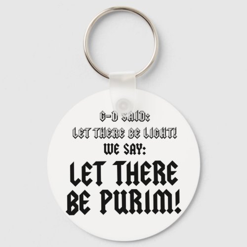 let there be purim keychain