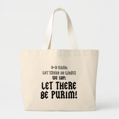 let there be purim large tote bag