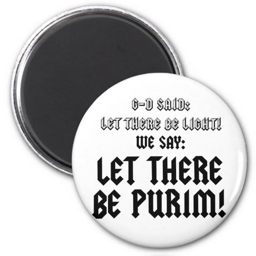 let there be purim magnet