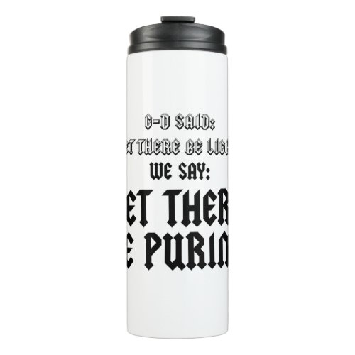 LET THERE BE PURIM THERMAL TUMBLER