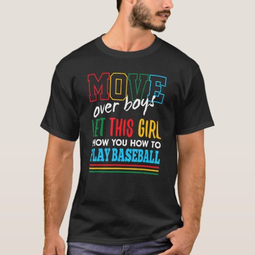 Let This Girl Show You How To Play Baseball Funny T_Shirt