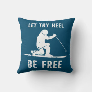 Let Thy Heel Be Free Telemark Skiing Throw Pillow