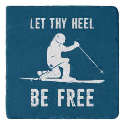 Let Thy Heel Be Free Telemark Skiing Trivet