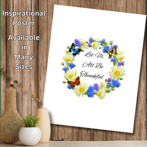 Let Us all Be Thankful _ Inspirational Home Poster