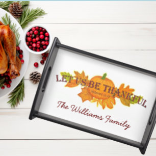 Let Us Be Thankful Personalized Serving Tray