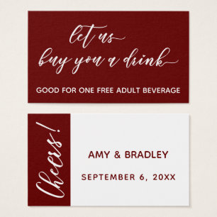 Let Us Buy You a Drink Drink Ticket Burgundy Card