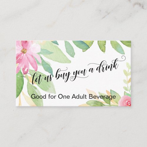 Let Us Buy You a Drink Script Flowers Drink Ticket Enclosure Card