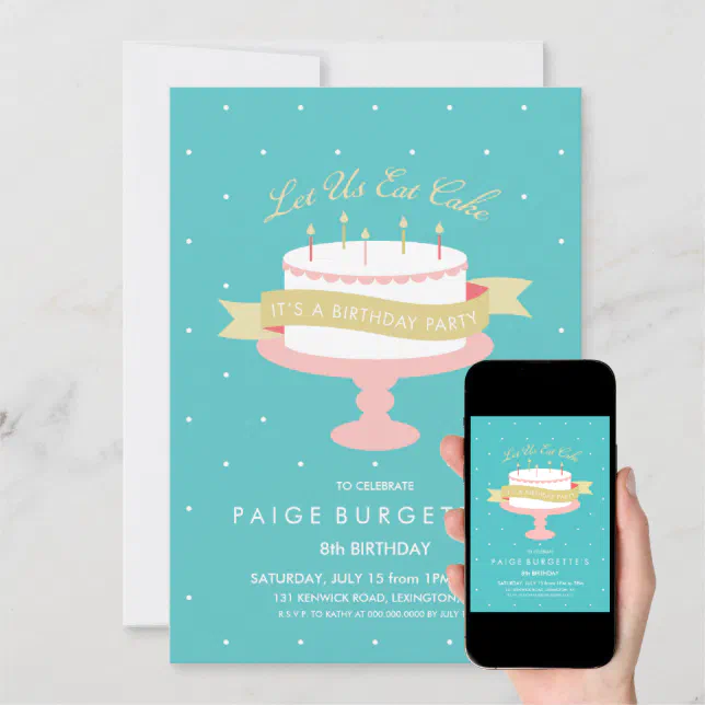 Let Us Eat Cake Birthday Invitation Zazzle