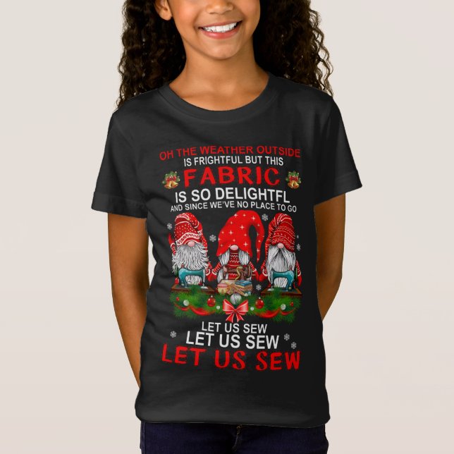 Let Us Sew Gnomes Christmas T-Shirt (Front)