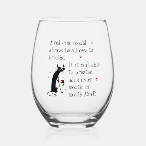 Let Wine Breathe or Mouth_to_Mouth Stemless Wine Glass