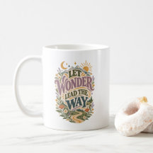 Let Wonder Lead the Way Whimsical Adventure Quote