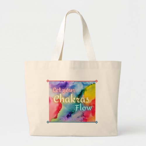 Let Your Chakras Flow Large Tote Bag
