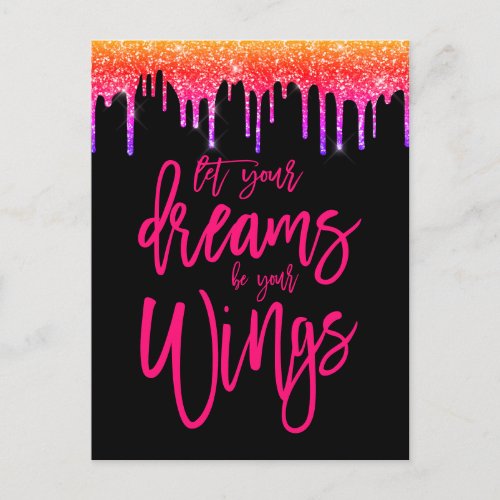 Let Your Dreams Be Your Wings Motivational Glitter Postcard