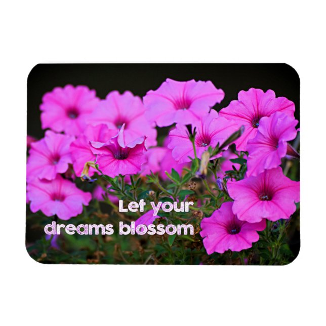 Let Your Dreams Blossom Magnet (Horizontal)