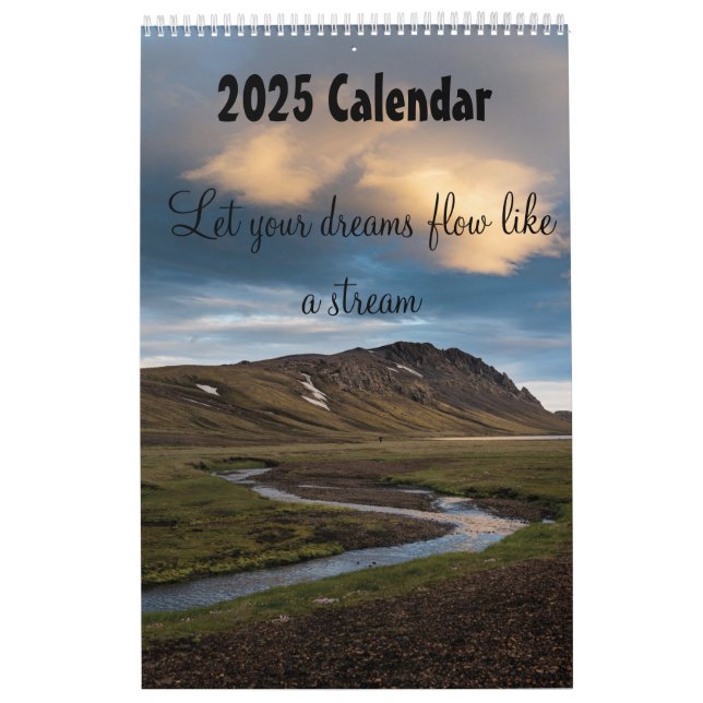 Let your dreams flow like a stream 2025 calendar (Cover)