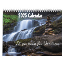 Let your dreams flow like a stream 2025