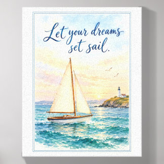 Let Your Dreams Set Sail Coastal Sailboat Canvas Photo Tile