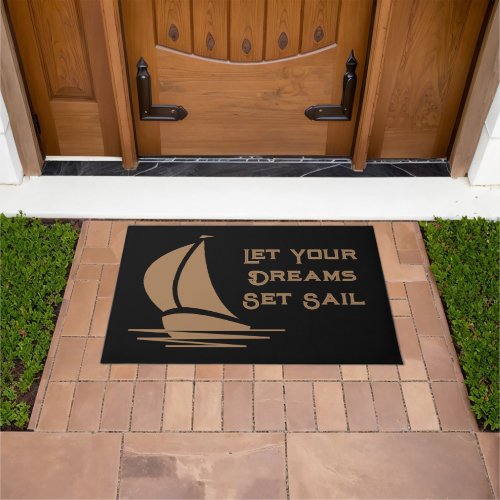 Let your dreams set sail nautical quote door mat