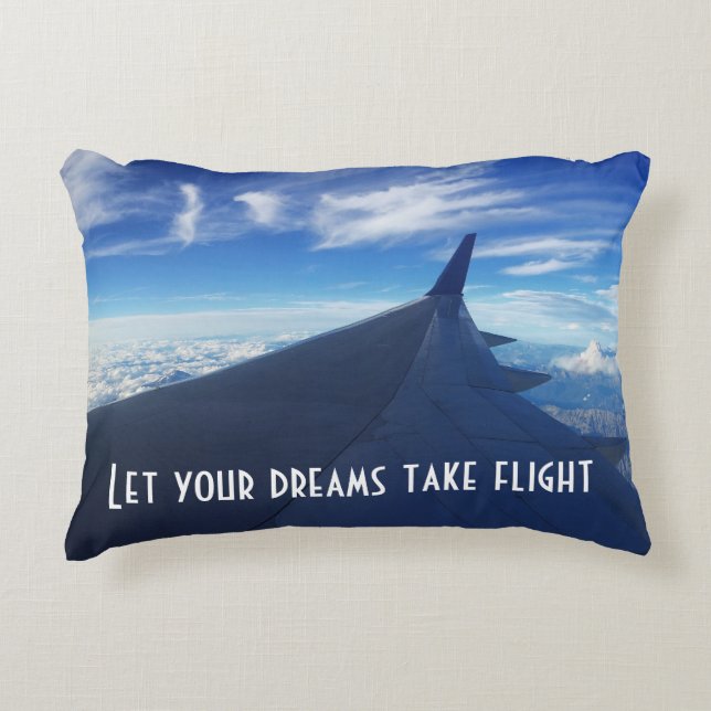 Let Your Dreams Take Flight! Accent Pillow (Front)