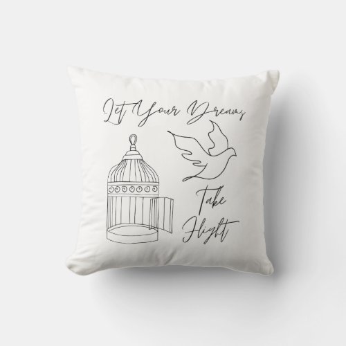 Let Your Dreams Take Flight Throw Pillow