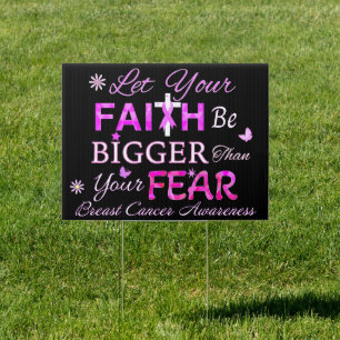 Let Your FAITH Be BIGGER Sign