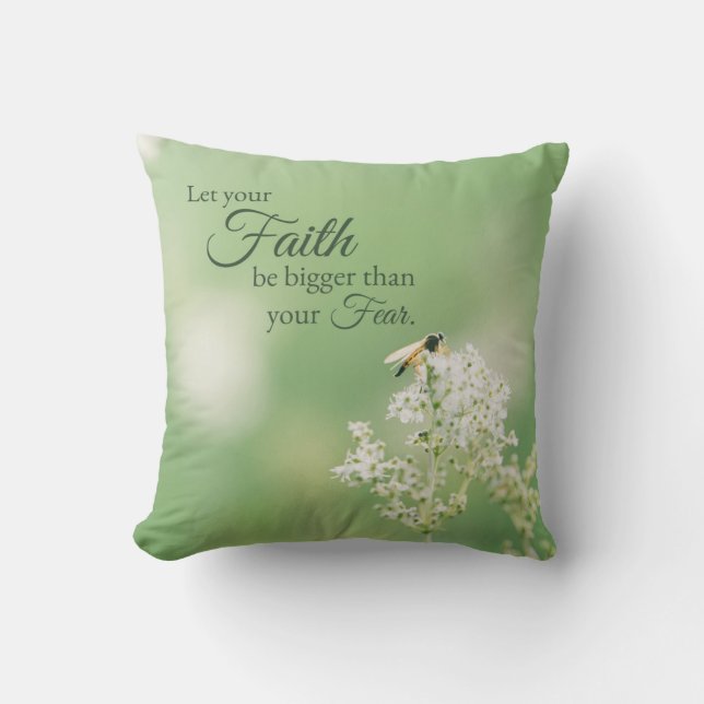 "Let your Faith…" Christian Quote Floral Flower Throw Pillow (Front)