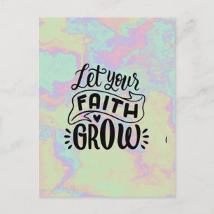 Let your Faith Grow Postcard