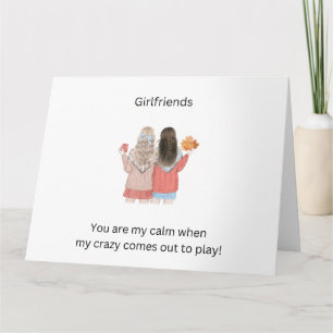 Let your friend know how much you appreciate her! card