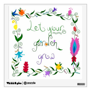 Let Your Garden Grow Colored Wall Sticker