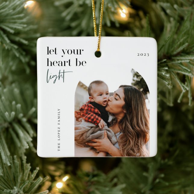 Let Your Heart Be Light Arch Photo Ceramic Ornament (Tree)